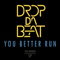 You Better Run - SP