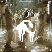 Santoor - Majid Kazemi & Cafe De Anatolia