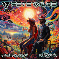 Dreamin' - Pete Wilde
