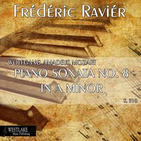 Piano Sonata No. 8 in A Minor, K. 310: II. Andante cantabile con expressione - Frédéric Raviér & Вольфганг Амадей Моцарт