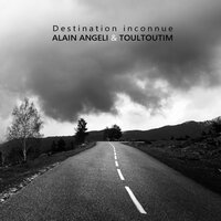Seul - Toultoutim & Alain Angeli & Alaoua Idir & Etienne Lecomte