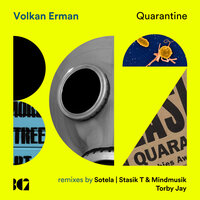 Quarantine - Volkan Erman & Torby Jay