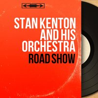 The Peanut Vendor - Stan Kenton and His Orchestra & June Christy & The Four Freshmen