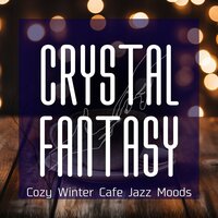 Wintry Whispers - Crystal Fantasy