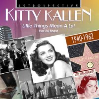 When I Dream I Always Dream of You - Kitty Kallen
