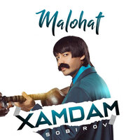 Malohat - Хамдам Собиров