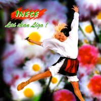 Lai līgo skan ! - Inese