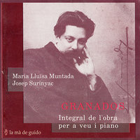 Tonadillas: I. La maja dolorosa - Josep Surinyac & Maria Lluïsa Muntada & Энрике Гранадос