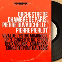 Oboe Concerto in C Minor: III. Siciliana - Orchestre De Chambre De Paris