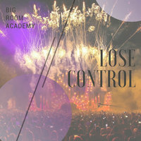 Legends - Big Room Academy