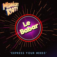 Express Your Needs - Le Babar