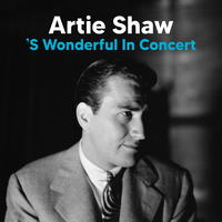 Summertime - Artie Shaw