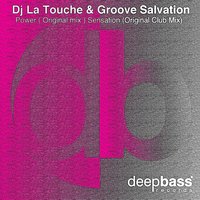 Sensation - Dj La Touche & Groove Salvation