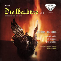 Wagner: Die Walküre, WWV 86B / Act 3 - Szene 3: War es so schmählich? - Kirsten Flagstad & Otto Edelmann & Wiener Philharmoniker & Sir Georg Solti