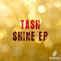Shine - Tash