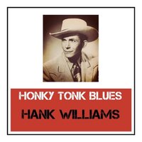 (I Heard That) Lonesome Whistle - Hank Williams