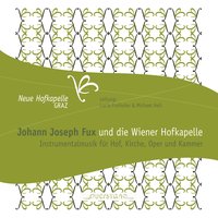 Ouverture in C Major: Air. La volage - Michael Hell & Lucia Froihofer & Neue Hofkapelle Graz & Neue Hofkapelle Graz, Lucia Froihofer, Michael Hell