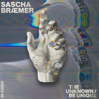 Be Unique - Sascha Braemer