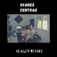Centrao - Carssyus Kley & Svarez