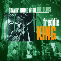 Have You Ever Loved A Woman - Freddie  King