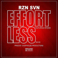 Effortless - RZN SVN & Spodee