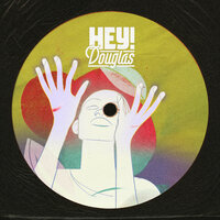 Divine - Hey! Douglas