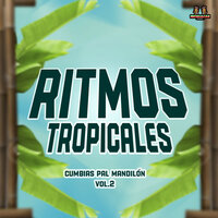 La Bota - Cumbias Tropicales & Ritmos Tropicales