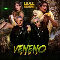 Veneno - Maldy & Mkenssy