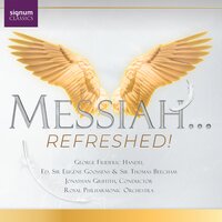 Messiah (HWV 56): Pt. 1, no. 1. Sinfonia - Royal Philharmonic Orchestra & The Jonathan Griffith Singers & National Youth Choir Of Great Britain & Георг Фридрих Гендель