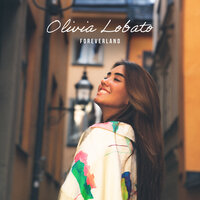 Foreverland - Olivia Lobato