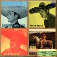Yo el Aventurero - ANTONIO AGUILAR