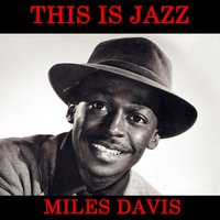 Max Is Making Wax - Miles Davis