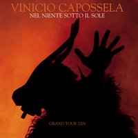 Ovunque proteggi - Vinicio Capossela