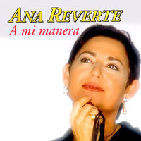 Murió El Amor (Send In The Clowns) - Ana Reverte