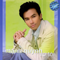 Kẻ Đau Tình - Mạnh Quỳnh