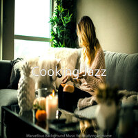 Classic Ambience for Learning to Cook - Cooking Jazz