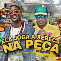 Ela Joga a Xereca na Peça - Adidas NG & Mc Du Red & DJ CRUZ 081