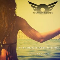 Getaway - Alternate Seduction & MicFreak