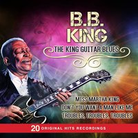 You Know I Love You - B.B. King