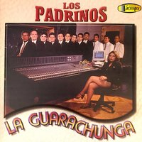 Que Me Coma el Tigre - Los Padrinos