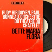 Maria Flora: Bonjour à Paris - Rudy Hirigoyen