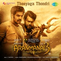 Theeyaga Thondri (From "Aranmanai 3") - Hariharan & Shankar Mahadevan & C. Sathya