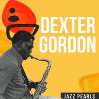 Ernie's Tune - Dexter Gordon