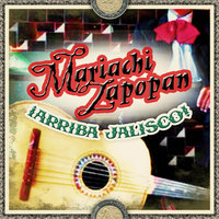 Ahuijullo de Mi Vida - Mariachi Zapopán