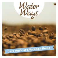 Always Hungry - Water Ways
