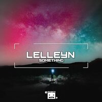 Something - Lelleyn