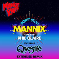 Don't Stop - Mannix & Phie Claire