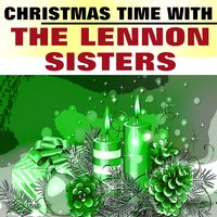 White Christmas - The Lennon Sisters