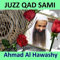Sourate Al Hashr - Sheikh Ahmad Al Hawashy