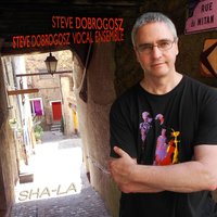Sha-La - Steve Dobrogosz